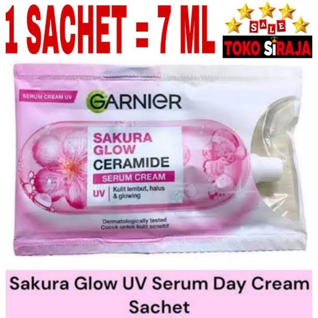 GARNIER SACHET SAKURA GLOW CERAMIDE SERUM CREAM 7 ML / PELEMBAB WAJAH GARNIER SERUM CREAM UV 7ML