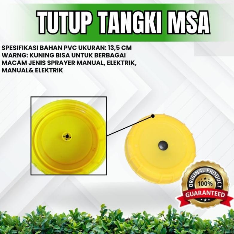 TUTUP TANGKI MSA (TUTUP TANGKI SPRAYER ELEKTRIK MANUAL)