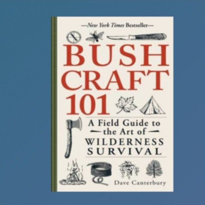 Buku Bushcraft 101: A Field Guide to the Art of Wilderness Survival