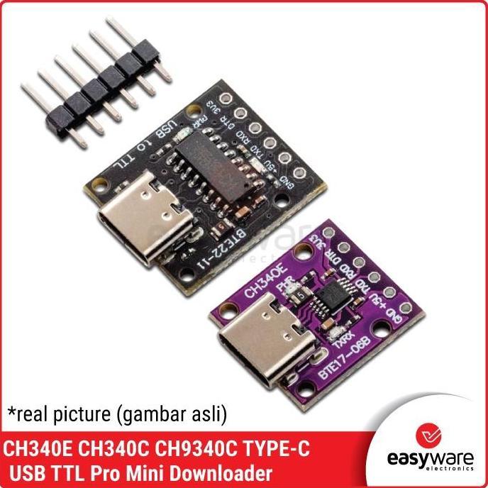 CH340E CH340C CH9340C USB TO TTL MODULE PRO MINI DOWNLOADER TYPE-C EWE79