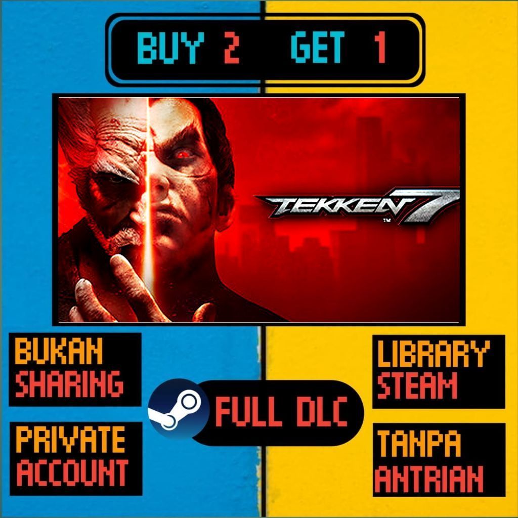 TEKKEN 7 Game Steam Private Beli 2 Gratis 1