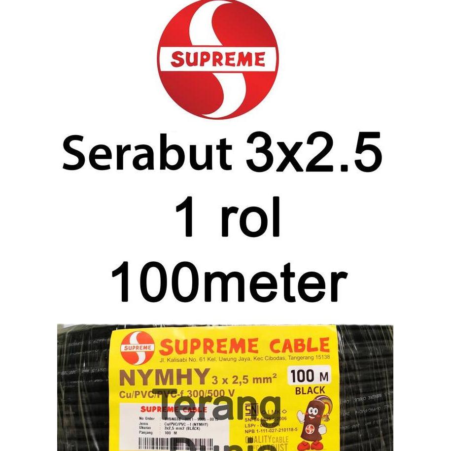 Kabel Serabut 3x2.5 100meter Supreme NYMHY 3x2.5 100meter Rol Kabel Supreme 3x2.5 Serabut 100meter K
