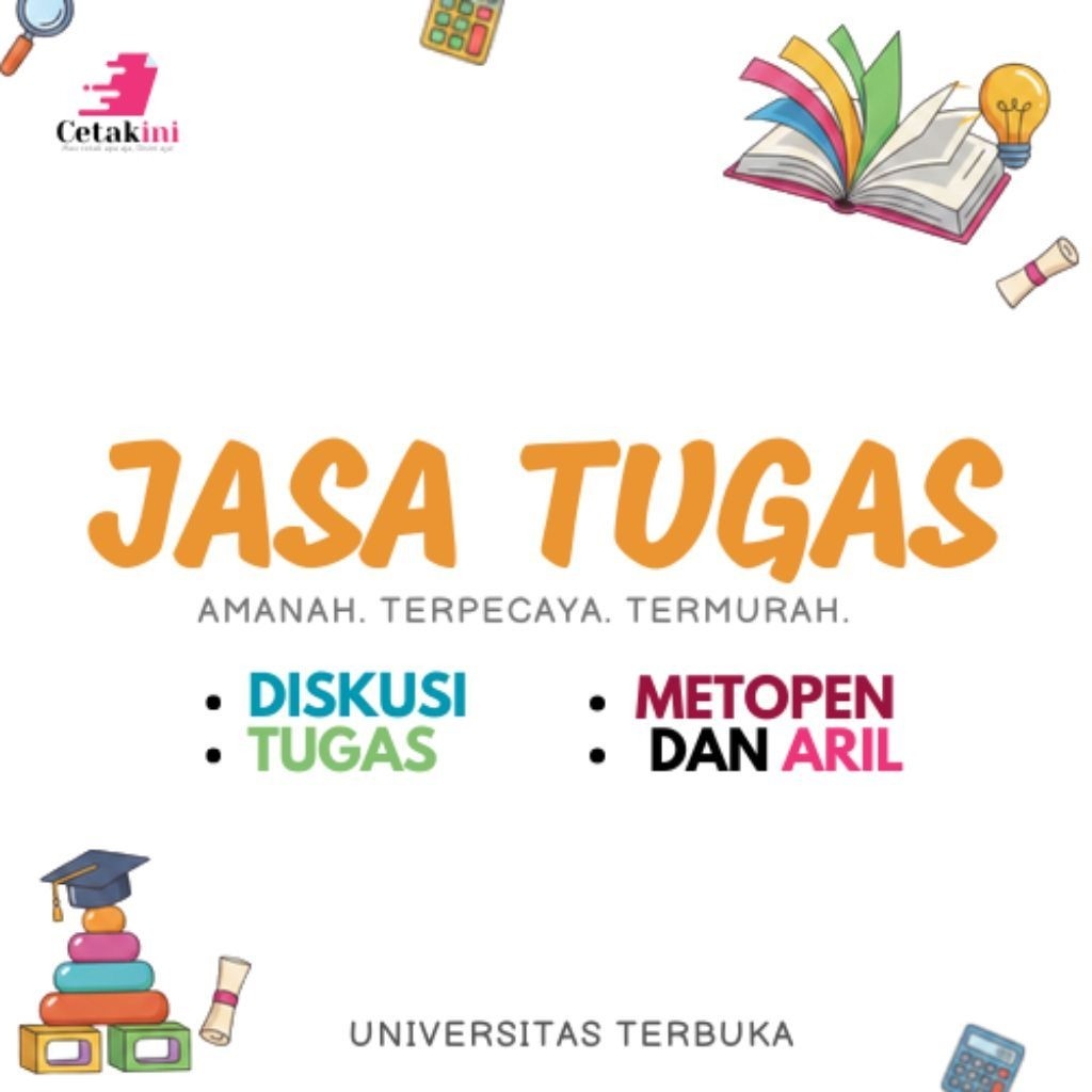 Pengerjaan Tugas UT | THE | Metopen | Aril | Diskusi Mingguan | Per sesi | Tugas persemester | Per B