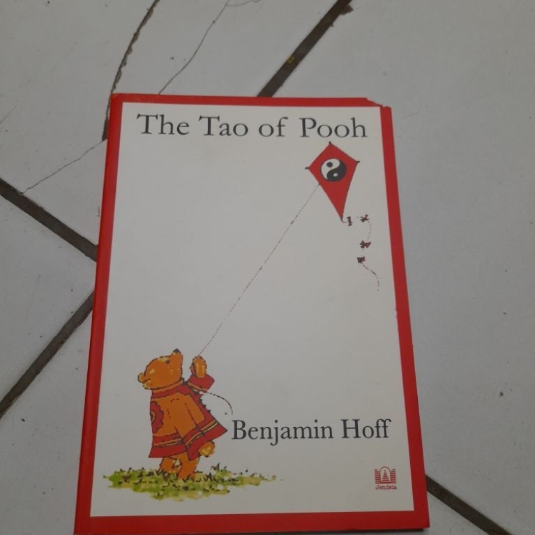 THE TAO OF POOH | BENJAMIN HOFF