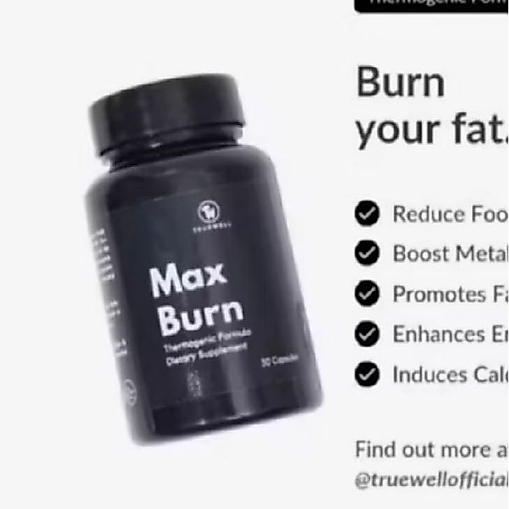 Max Burn By Truewell Thermogenic Fat Burner Suplemen Penurun Berat Badan ideal
