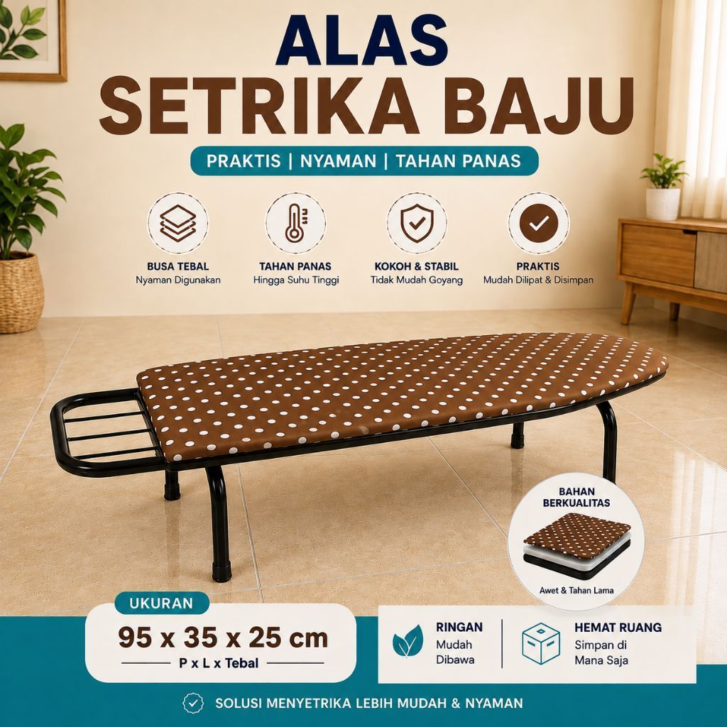 MEJA SETRIKA / MEJA SETRIKA LIPAT / MEJA SETRIKA BAJU / MEJA SETRIKA BUSA / ALAS SETRIKA / ALAS SETR
