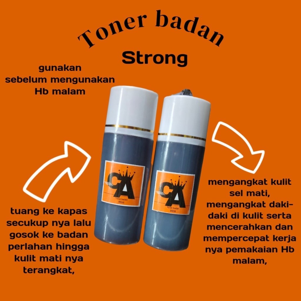 Toner Badan Strong CA 100ml Pengangkat Sel Mati untuk Pengaturan Hb Malam