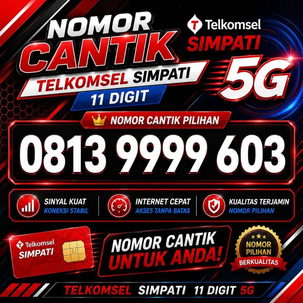 Nomor Simpati Cantik Kartu Perdana Nomer Telkomsel 11 Digit O813 9999 603