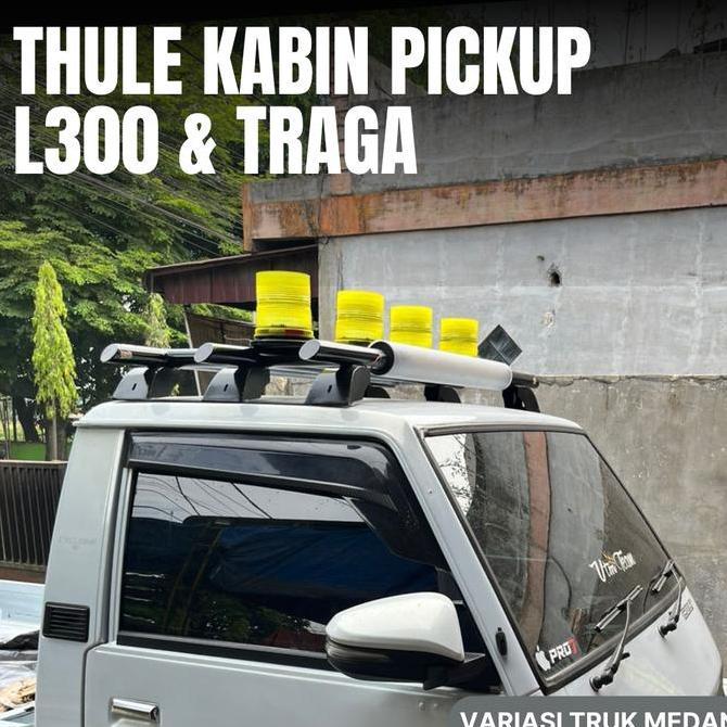 PRELIYE THULE KABIN PICKUP L300 & TRAGA