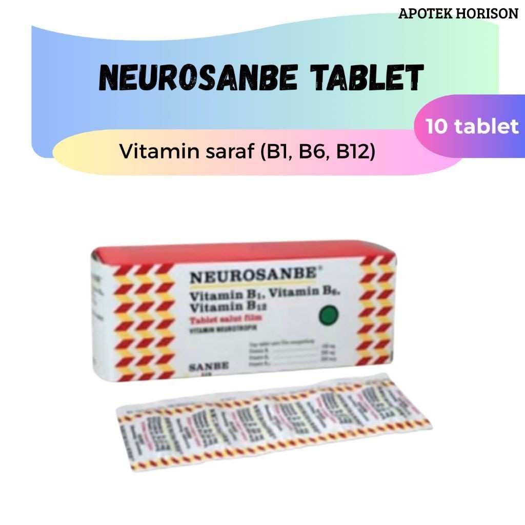 Neurosanbe Tablet (1 strip = 10 tablet) - Vitamin saraf (B1, B6, B12)
