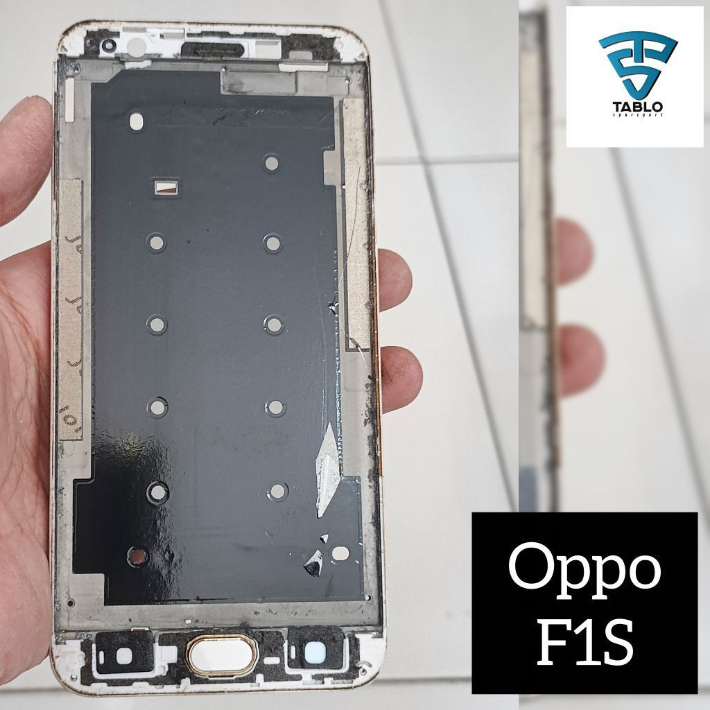 Frame tulangan tengah Oppo F1s second copotan hp