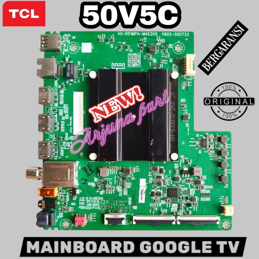 50V5C / MAINBOARD TV TCL 50V5C / MESIN TV TCL 50V5C / MODUL TV TCL 50V5C / MB TV TCL 50V5C / ORIGINA