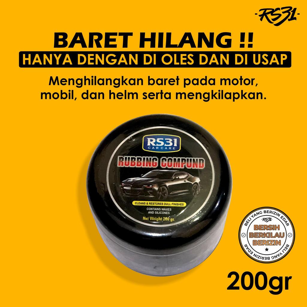 Coumpound RS31 Kompon penghilang baret body mobil, poles bodi motor, helm kaca goresan, bekas aspal,