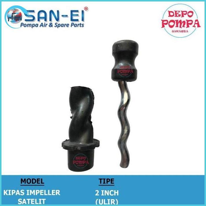 Kipas Pompa Air Satelit San Ei Ulir / Screw 2 Inch Terbaik