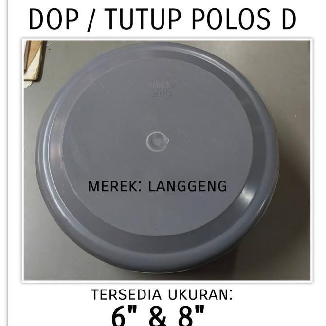 /////] Dop 6 inch 8 inch / cap tutup pipa polos tanpa drat pvc 6" 8" inch