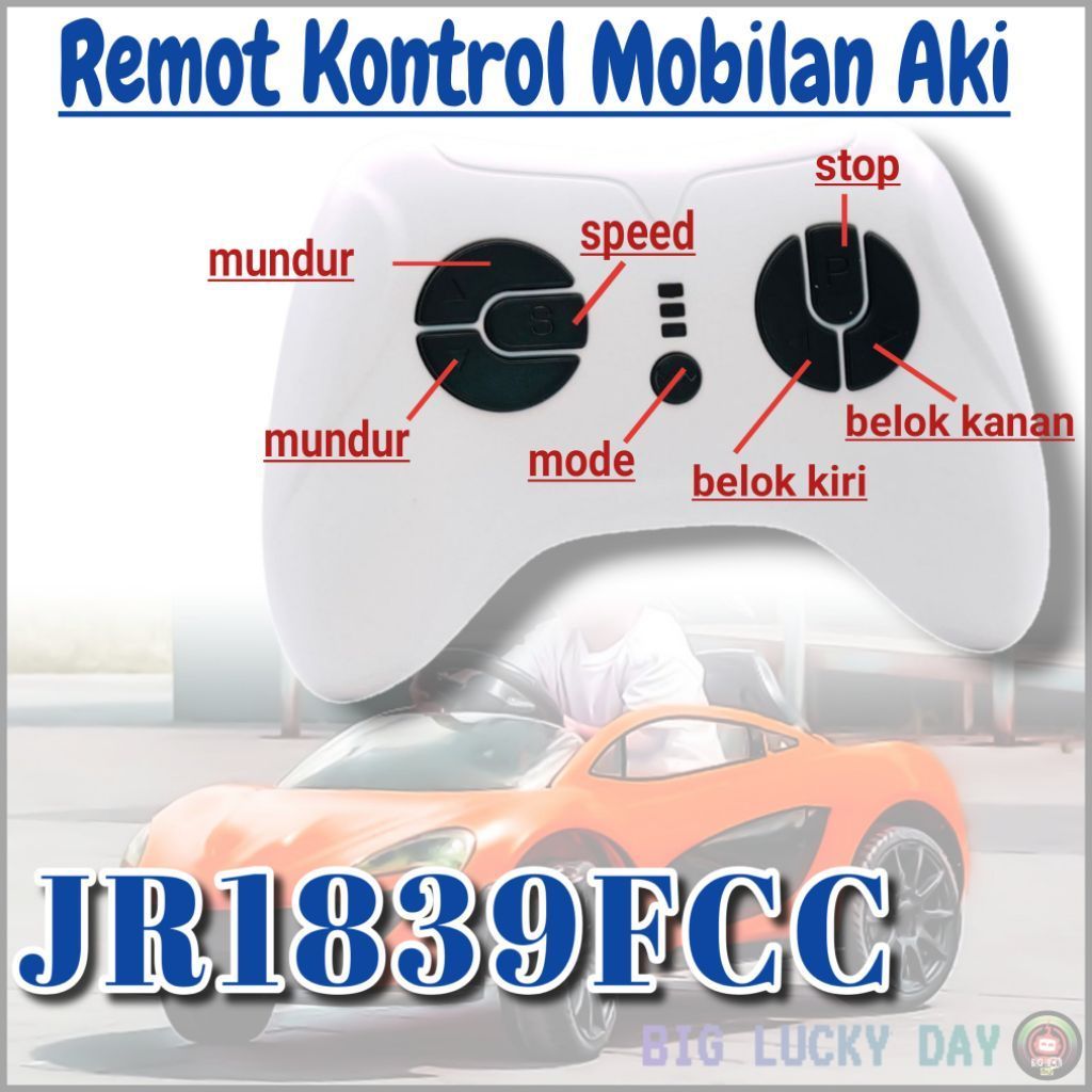 REMOT MOBIL AKI ANAK JR1839FCC REMOTE CONTROL MAINAN MOBILAN SPAREPART ALAT PENGENDALI JARAK JAUH MO