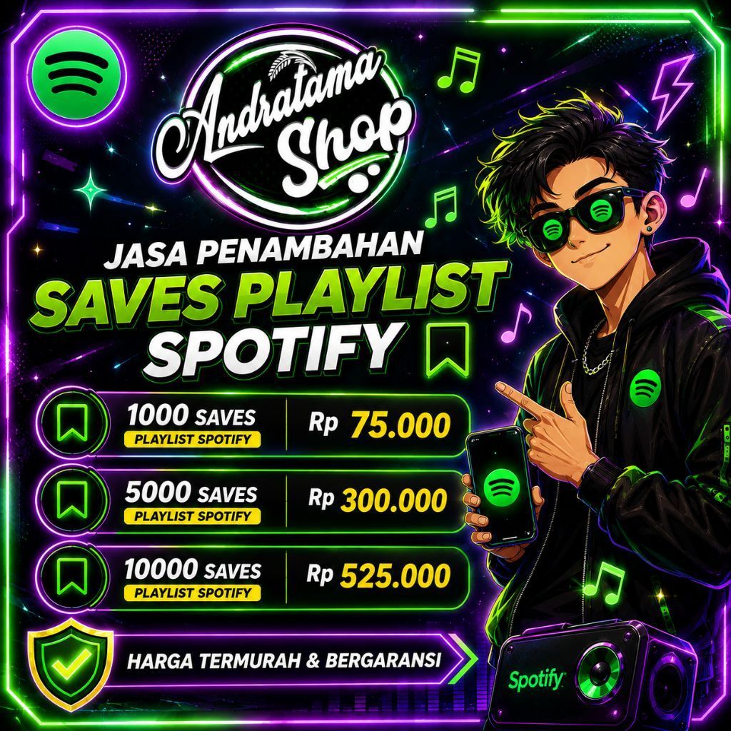 Jasa Saves Playlist Spotify | Penambahan Saves Spotify | Andratama Shop