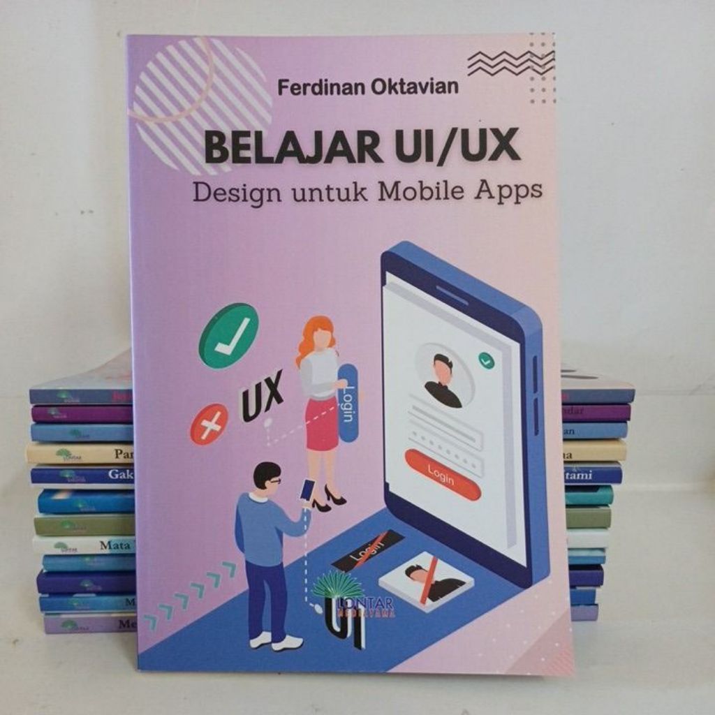 Buku Belajar UI/UX  Design Untuk mobile Apps