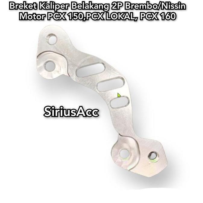 Promo Breket Kaliper 2 Piston Belakang NSN BRM KTC PCX 150 PCX 160 PCX Lokal Diskon