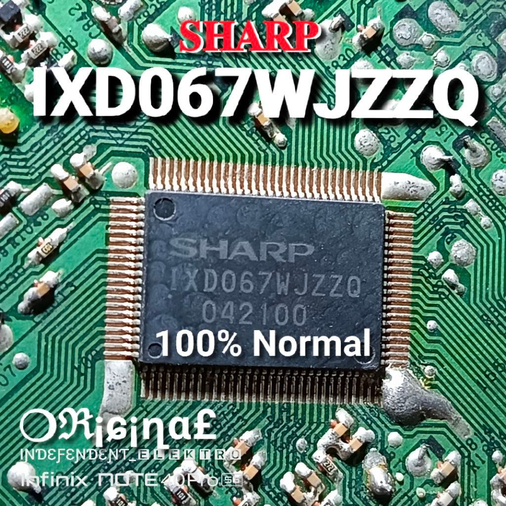 Ic Tv sharp slim   ic IXD067WJZZQ ixd067wjzzq   ic micom sharp slim Alexander  IXD067WJZZQ