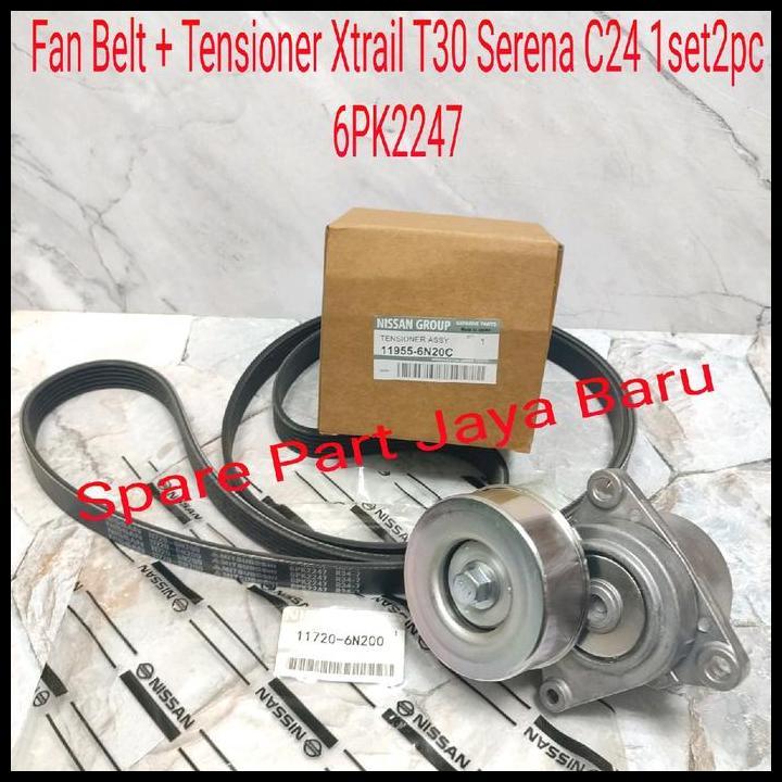 TERBARU VANBELTFANBELTTALIKIPAS+ TENSIONER SET SERENA C24 6PK2247 ORIGINAL