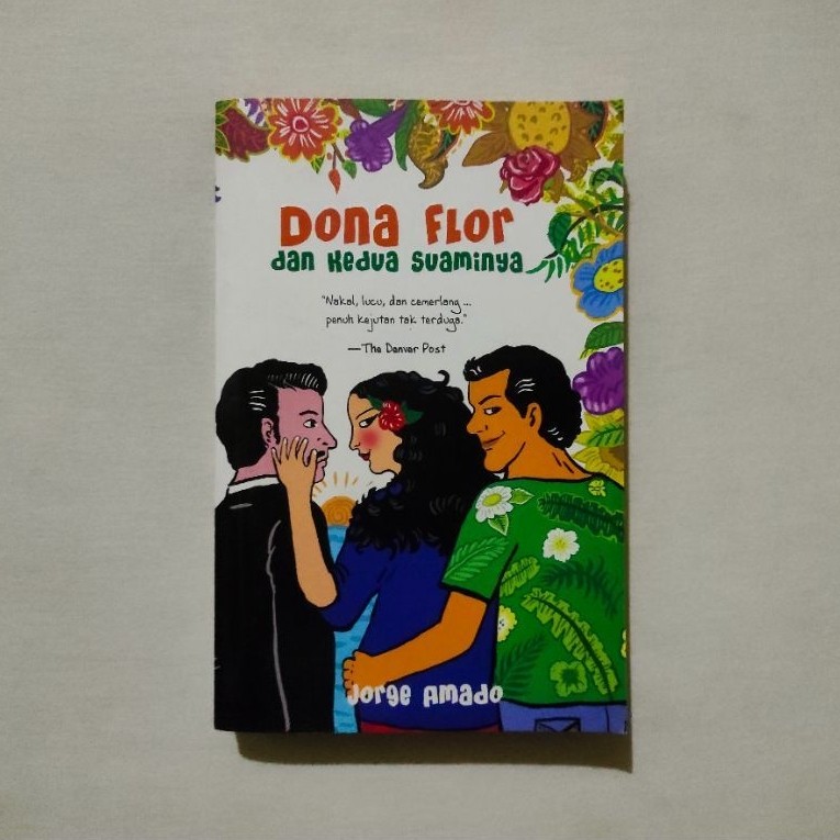 Dona Flor dan Kedua Suaminya -  Jorge Amado
