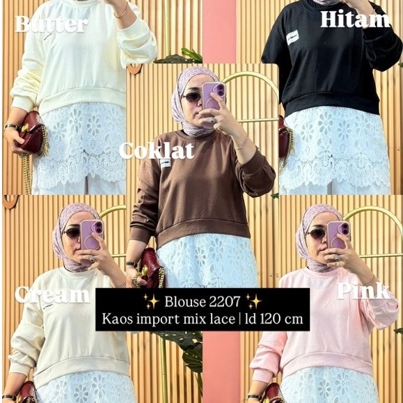 Blus Wanita 2207 dengan Kaos Import Motif Renda Mix LD 120 cm