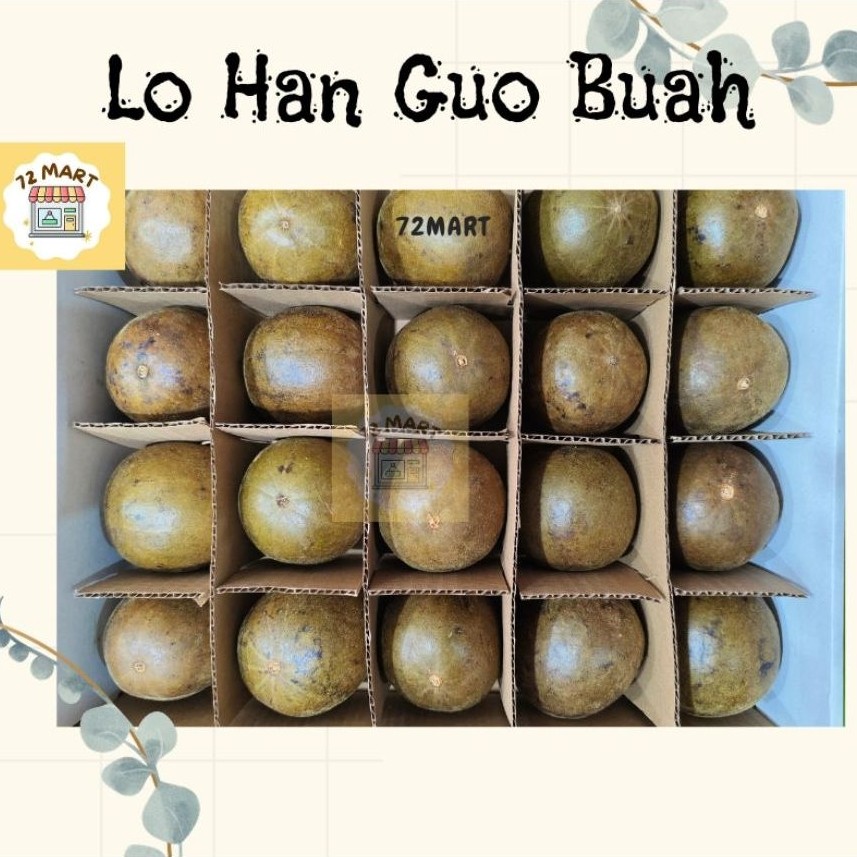 Buah Lo Han Guo Untuk Meredakan Panas Dalam | Lo Han Kuo Buah | Lohankuo Biji