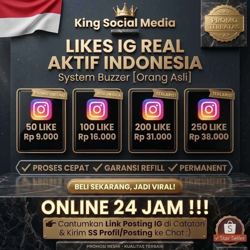 Jasa Like IG Asli Indonesia Real Aktif Tambah Likes Instagram Permanen Aman Garansi King Social Medi