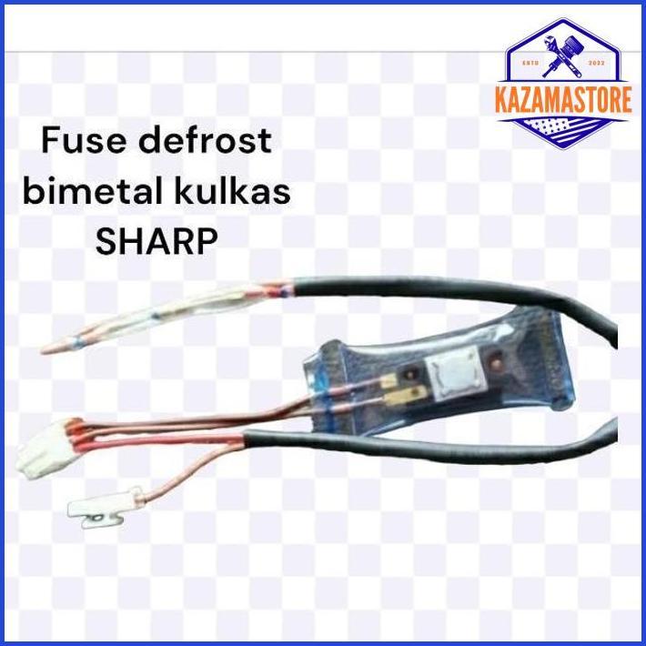 FUSE SHARP BIMETAL DEFROST FIUS KULKAS 2 PINTU SHARP BARU
