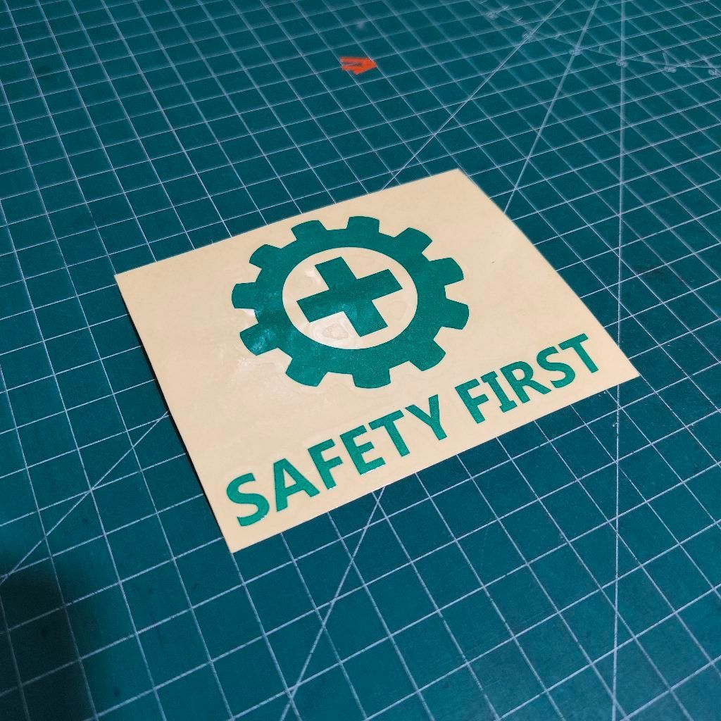 STIKER LOGO SAFETY FIRST STICKER CUTTING
