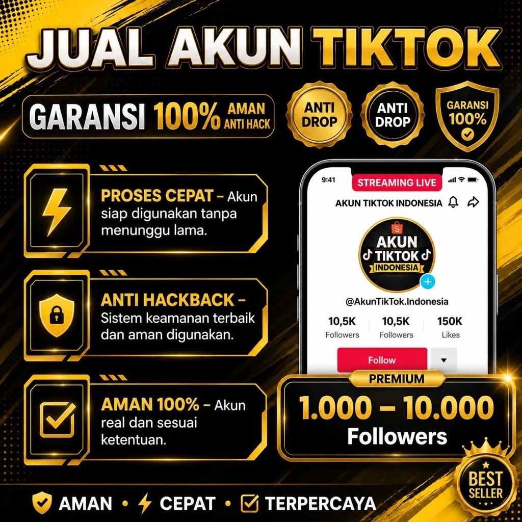 Akun Tiktok T1KT0K FollowersBesar 50k-500k Followers Garansi 100% Bisa Login Anti HackBack