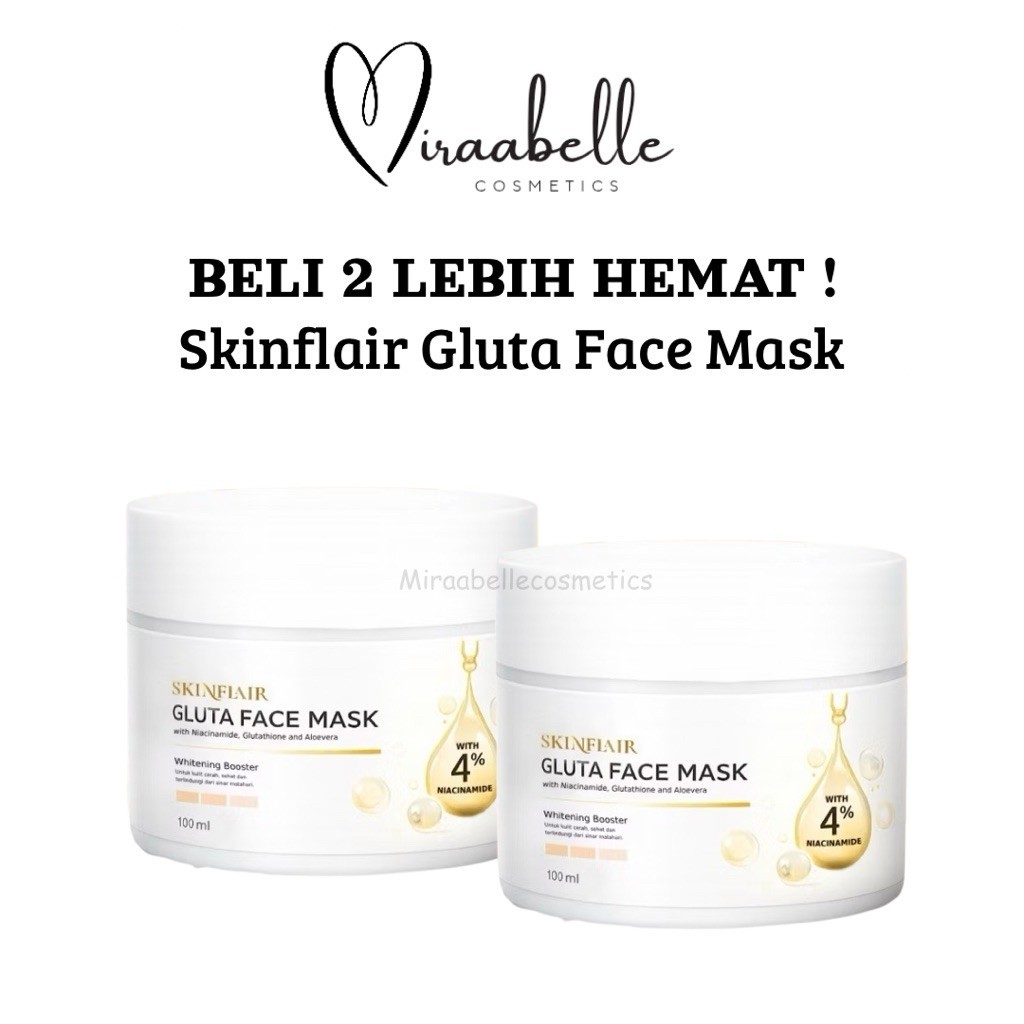 (Beli 2 Lebih Hemat) Skinflair Gluta Face Mask Whitening Booster Masker Skinflair 100gr