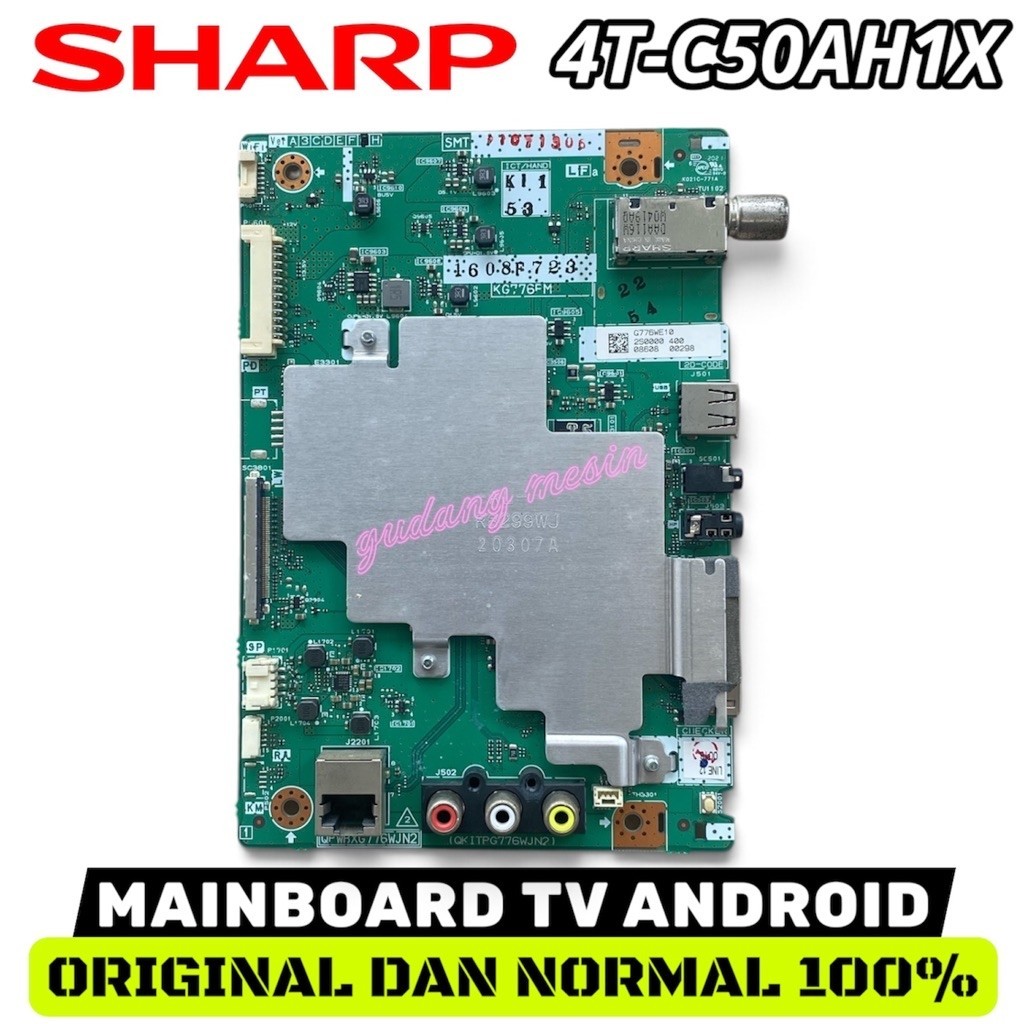 4T-C50AH1X / MAINBOARD TV SHARP 4T-C50AH1X / MESIN TV SHARP 4T-C50AH1X / MODUL TV SHARP 4T-C50AH1X /