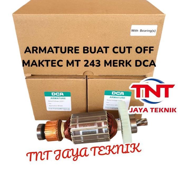 ARMATURE / ANGKER CUT OFF MAKTEC MT243 MT 243 DCA / ARMATURE MAKTEC MT 243 DCA