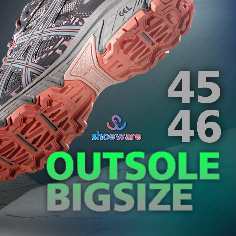 Promo Outsole Jumbo Sepatu Sneakers Running Big Size 45-46 Sol Besar