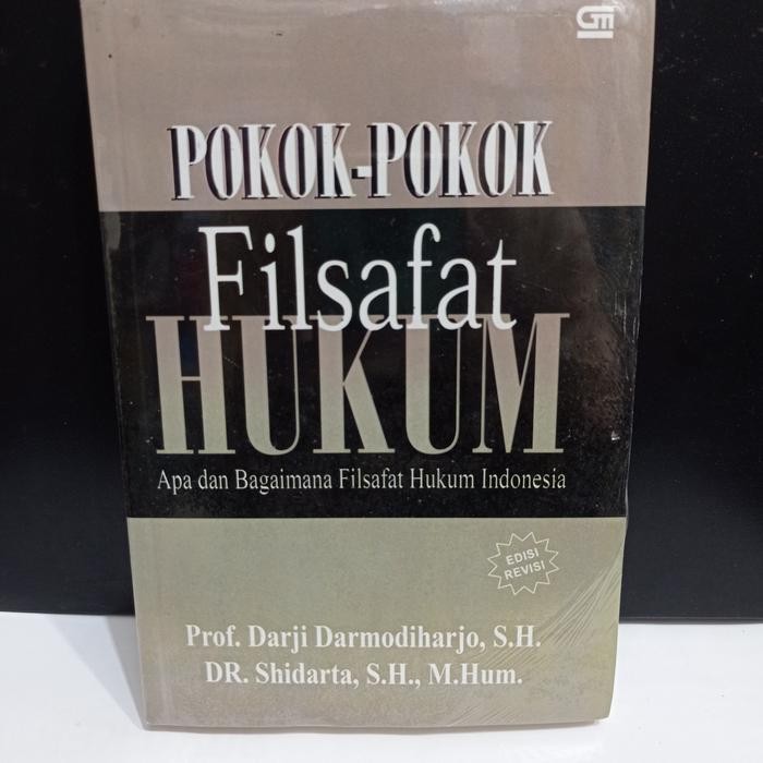 

LS Buku POKOK-POKOK FILSAFAT HUKUM. by. Prof. Darji Darmodiharjo, SH