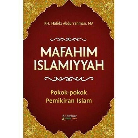 

LS Buku Mafahim Islamiyyah Pokok-pokok Pemikiran Islam Syarah Mafahim HT
