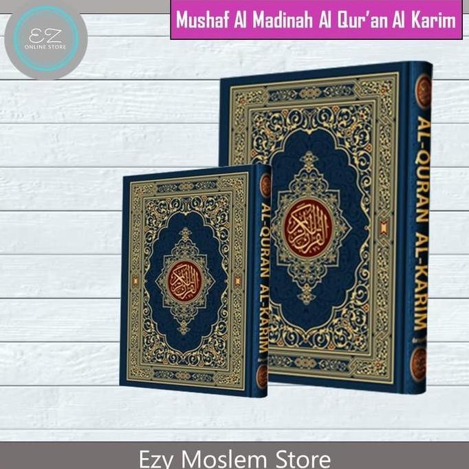 

Mushaf Al- Madinah Al - Quran Al - Karim LM