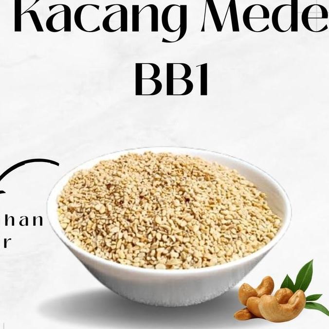 

Kacang Mete Menir Bb1 Pecahan 2-3Mm Grade Premium Cocok Untuk Bahan Bumbu Ayam Gepuk, Pecel, Kue Kering, Kemasan Vacuum 1Kg Halal Allshop