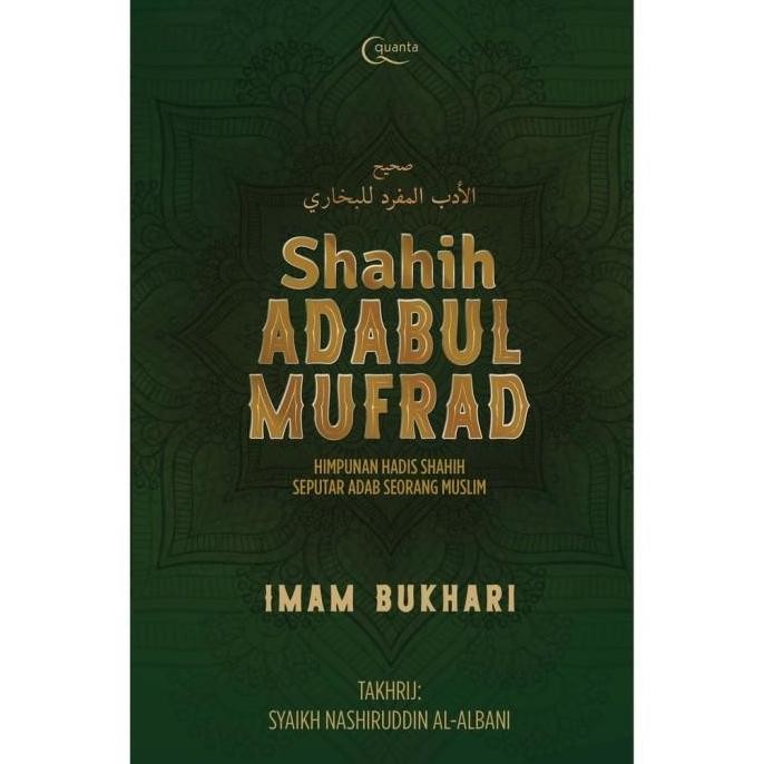 BUKU SHAHIH ADABUL MUFRAD (HARD COVER)