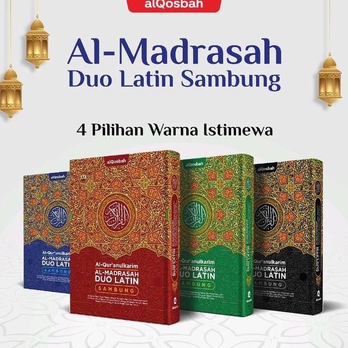 Mushaf Alquran Duo Latin Sambung Quran Alqosbah Ukuran A4 Besar Al-Qur'An Kitab