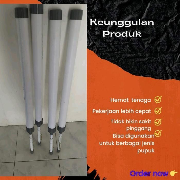 GFT Alat Penabur Pupuk Padat Pipa 2 Dim - Model Terbaru