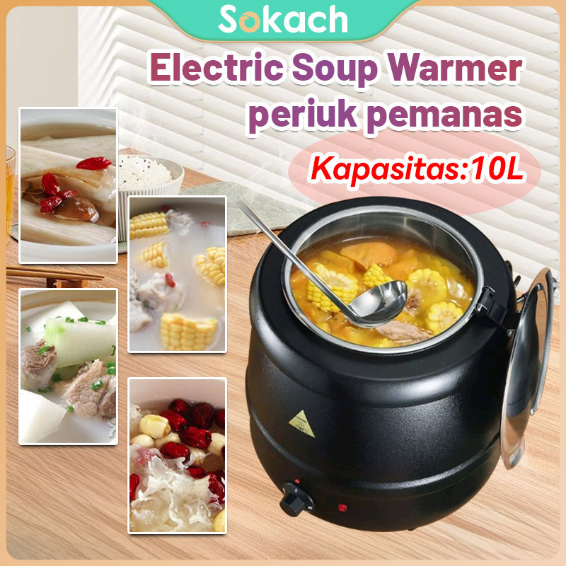 ⚡10L⚡Electric Soup Warmer 400W Penghangat Pemanas Sup Listrik Kitchen Catering Hotel Panci Prasmanan