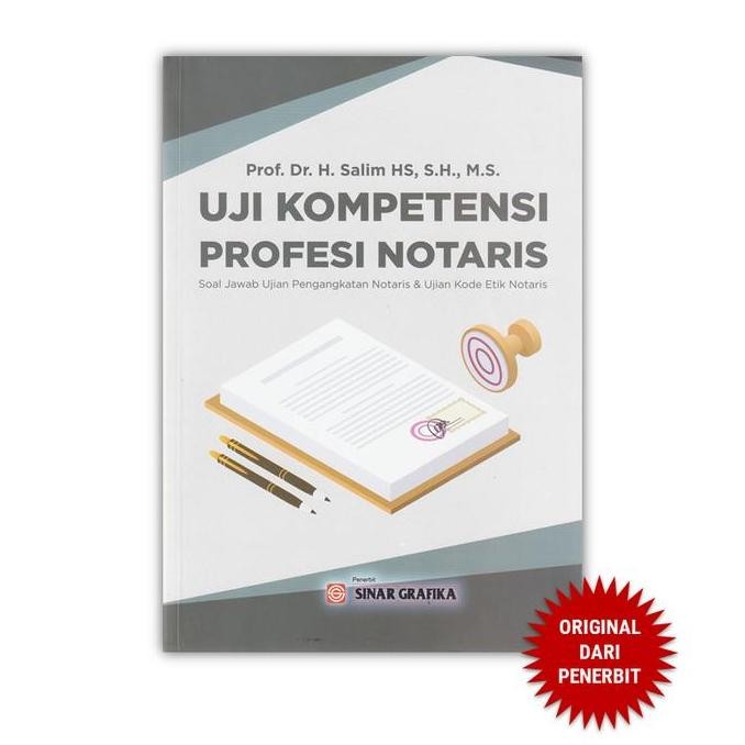 TERLARIS Sinar Grafika - Uji Kompetensi Profesi Notaris - Soal jawab Ujian Pengangkatan Notaris & Uj