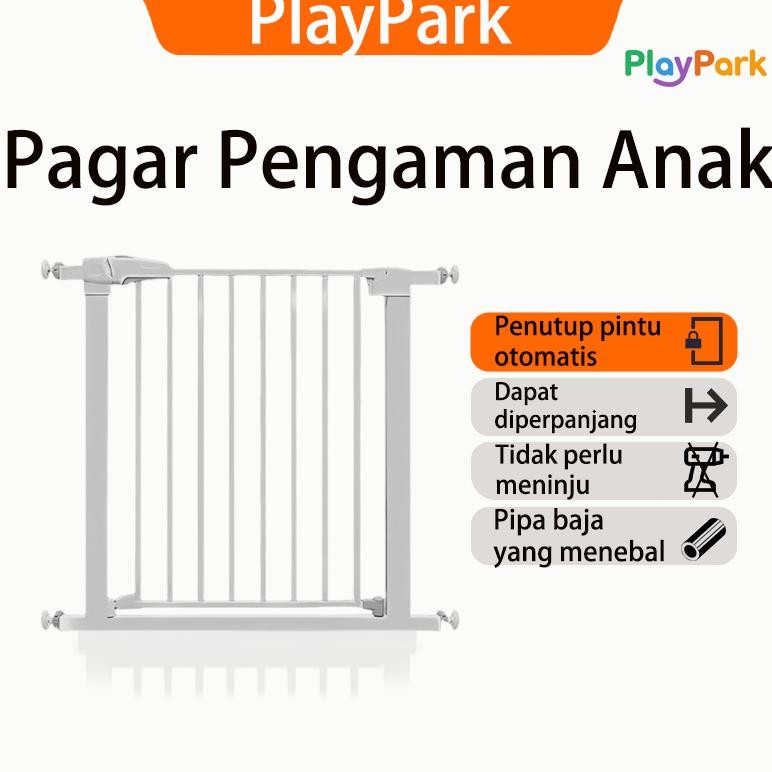 PlayPark Baby Safety Gate Pagar Pengaman Anak Pagar Pintu Bayi Penghalang Pintu Bayi Pagar Tangga Ba