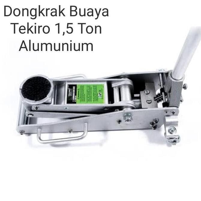 DONGKRAK BUAYA ALUMUNIUM TEKIRO KAPASITAS 1,5 TON ORIGINAL DAN TERPERCAYA