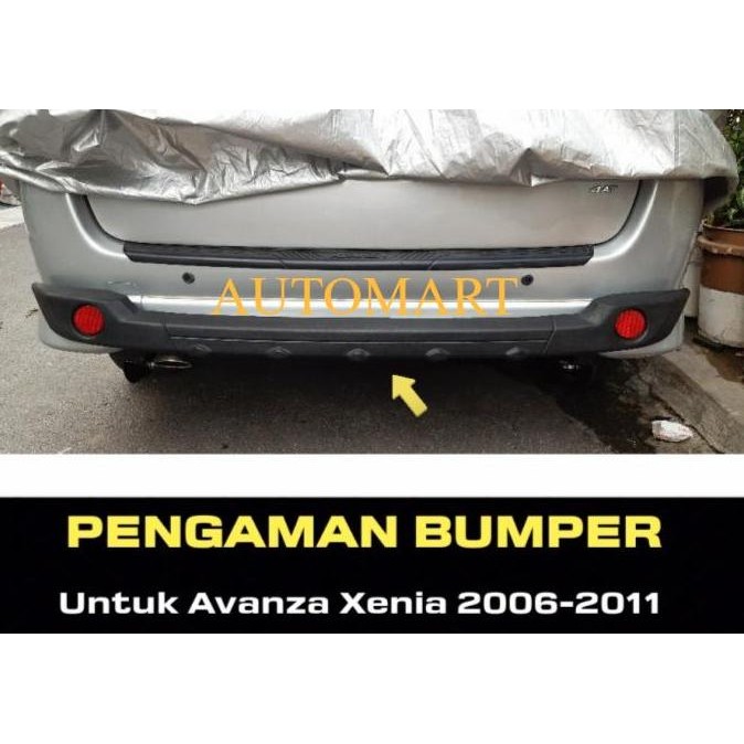 Pengaman bemper belakang Rear Bumper Guard Avanza Xenia 2006 - 2011