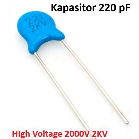 "'''] Kapasitor CAPACITOR CERAMIC KERAMIK Multilayer 220pf 220 pf 2000V 2KV High Voltage