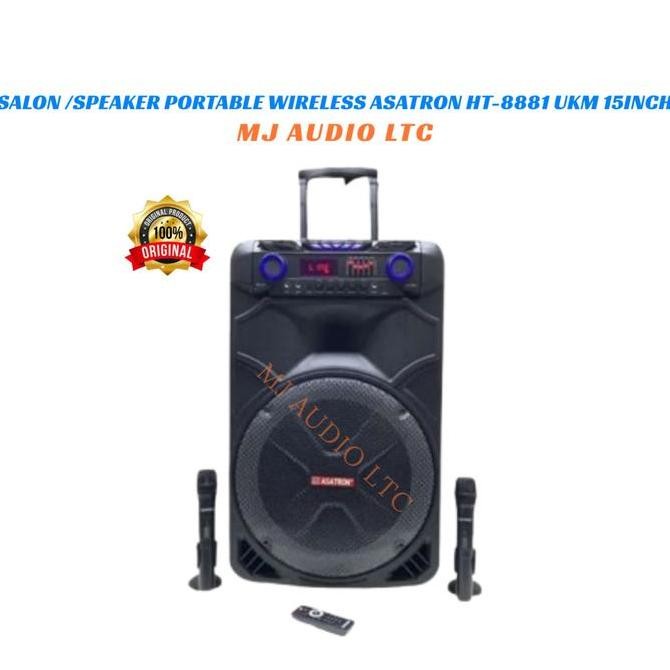 ,,,,,,,] SALON /SPEAKER PORTABLE WIRELESS ASATRON HT-8881 UKM 15Inch